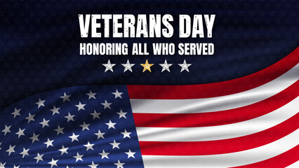 Veterans day background with national flag of United States. Honoring all who served. November 11 Veterans day National holiday of the USA. Vector illustration.