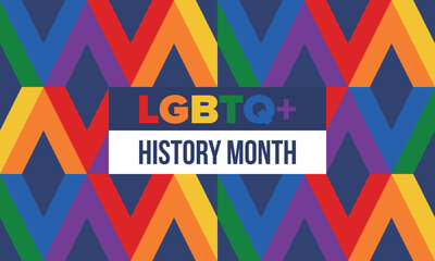 LGBTQ+ history month. Pride Month. Lesbian Gay Bisexual Transgender. Celebrated annual. LGBT flag. Rainbow love concept. Human rights and tolerance. Poster, card, banner and background. Vector
