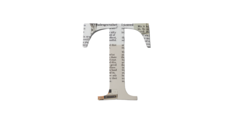 Letter T Made of Newspaper on a White Background