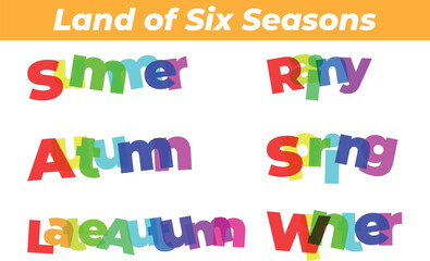 Six Seasons colorful text illustration for educational and promotional purpose
