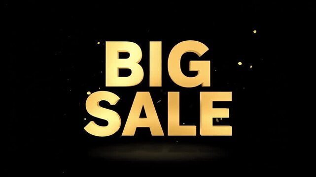 Announcing a big sale with golden letters on black, get ready for the best deals and discounts of the season during this limited time offer event