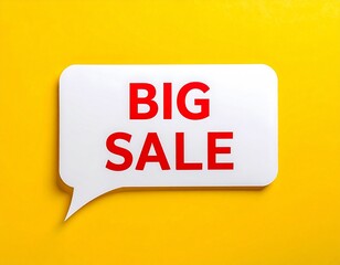 White Speech Bubble with Red 'BIG SALE' Text on a Bright Yellow Marketing Background

