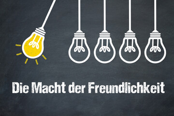 Fototapeta premium Die Macht der Freundlichkeit 