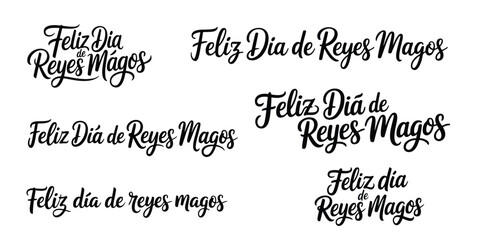 Festive Three Kings Day Greetings Variety of Stylish Calligraphic Designs Celebrating Feliz Dia de Reyes Magos in Spanish