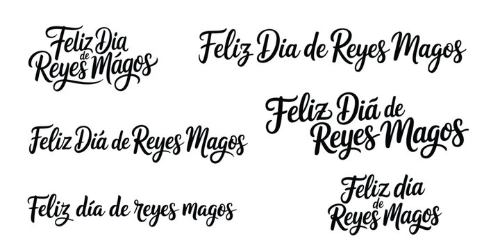 Festive Three Kings Day Greetings Variety of Stylish Calligraphic Designs Celebrating Feliz Dia de Reyes Magos in Spanish
