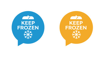 Two speech bubble icons displaying the message keep frozen in different colors
