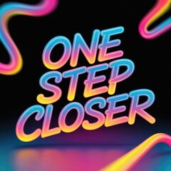 Obraz premium Neon turquoise motivational phrase displayed on a dark, starry background. Motivational message displayed with a modern, glowing design. 