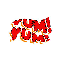 Yum Yum text. Yummy concept design doodle for print. Printable graphic tee.