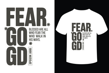 Inspirational typography design featuring fear go god message