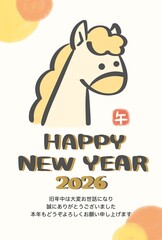 かわいい手描きの馬のイラストの年賀状テンプレート　添え書き　HappyNewYearと2026の文字
