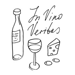 In Vino Veritas, truth in wine. Latin phrase. Glass of wine, bottle, olives, cheese on white background. Hand Lettering For prints, posters, shop, home decoration, greeting card, promotions 
