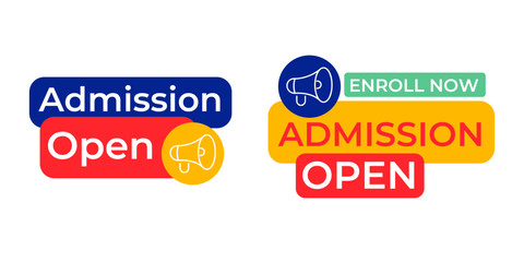 Admission open signs with enroll now text and megaphone icon promoting educational opportunities and enrollment