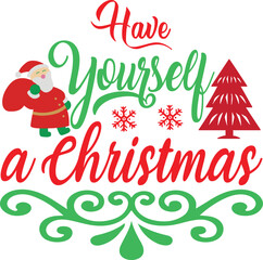 Have Yourself a Christmas Typography Design – Retro Holiday T-Shirt SVG