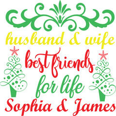 Husband and Wife Best Friends for Life SVG Design