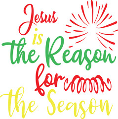 Jesus Is the Reason for the Season Christmas SVG Design