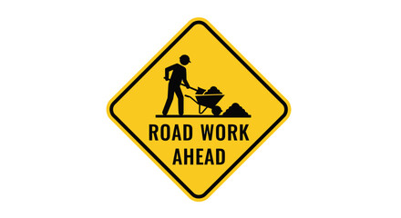 Road Work Ahead Sign Yellow Diamond Warning of Construction and Site Activity