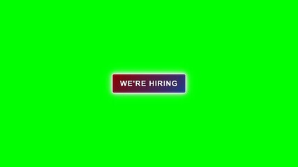 Glowing neon button with text we're hiring on a vibrant green screen background for recruitment - Powered by Adobe