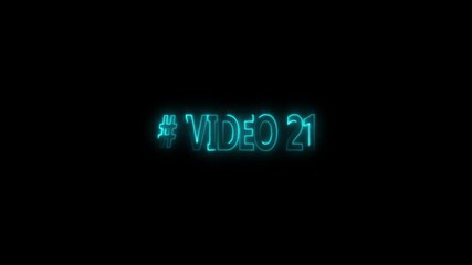 Digital Timer, # video 21 neon text is used as video clip. Sci-Fi light Effects electronic protection. HUD user interface with technology stopwatch Digital countdown number animation - Powered by Adobe