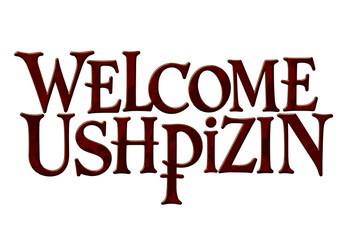 Welcome Ushpizin Text Art for Sukkot Celebration  