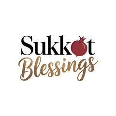 Sukkot Blessings text art design with pomegranate element  