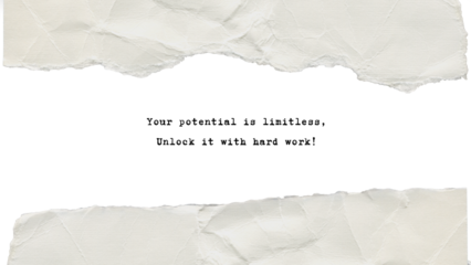 transparent Scrap of Crumpled White Paper. Your potential is limitless, Unlock it with hard work! - 1