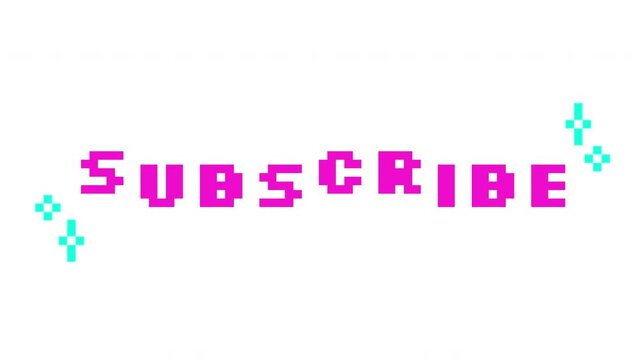 Animated cta button subscribe in pink pixel typography. Channel branding. Follow prompt. Viewer reminder. Retro 8 bit style bouncing text reaction animation with sparkles. Pixelated jumping letters