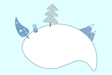 Cute cloud under  text, speech bubble. Rounded white frame, trees, snowy mountains, hare. Winter season. One icon isolated on  blue background. Flat vector design. Blue and gray color.