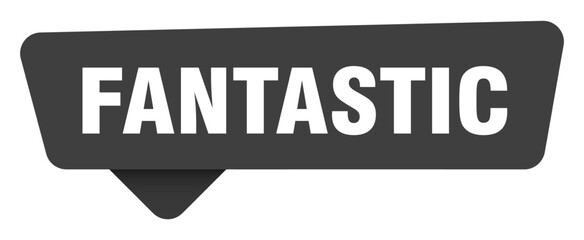 fantastic black sign isolated on transpatent background. fantastic sticker