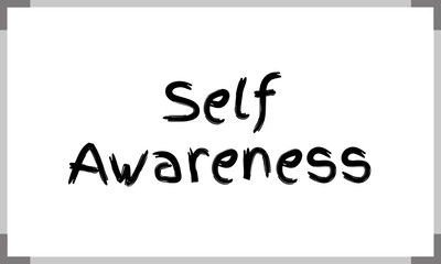 Self Awareness