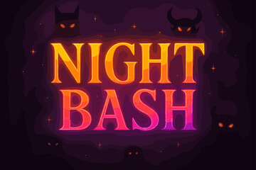 Elegant Night Bash. Night Bash ? Poster layout, embossed serif lettering with glowing gradient, faint mist background texture, sparkles and monster