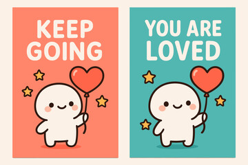Kawaii Encouragement Banners. Encouragement. Two vertical A6 banners, kawaii, coral and teal backgrounds, cute character holding a heart-shaped balloon and