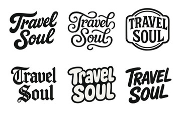 Fototapeta premium Creative Lettering Styles. Travel Soul. Set lettering. harmonious lettering variations of the same emblematic concept, each with different artistic