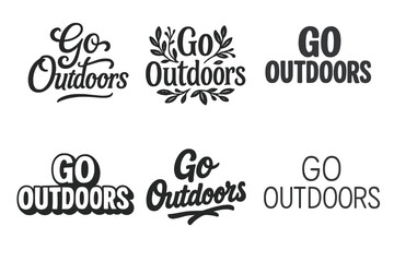 Fototapeta premium Harmonious Lettering Variations. Go Outdoors. Set lettering. harmonious lettering variations of the same emblematic concept, each with different artistic