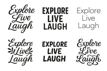 Obraz premium Diverse Lettering Styles. Explore live laugh. Set lettering. harmonious lettering variations of the same emblematic concept (Elegant script with flowing