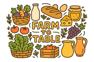 Farm to Table Doodle. Farm to Table. Hand-drawn doodle illustration of Farm to Table. Basket of vegetables,