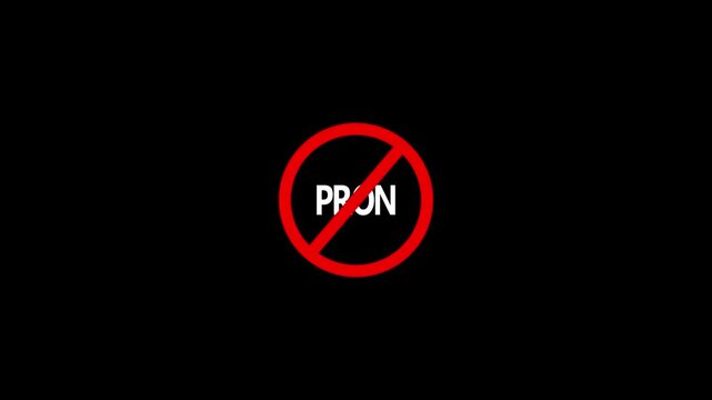 Pron prohibition sign animation.4K motion animation , black background .Caution warning symbol, alert, error sign no pron sign