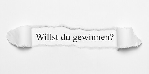 Willst du gewinnen?