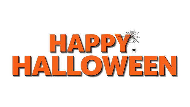Happy Halloween: A vibrant and festive greeting, adorned with a spiderweb design, sets the tone for a spooky celebration filled with fun, tricks, and treats. 