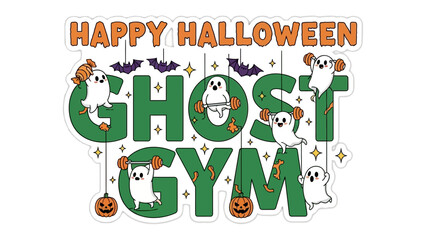 Halloween Gym Illustration: Whimsical illustration features the words Happy Halloween Ghost Gym with playful ghost, pumpkin, and bat designs, all set against a spooky background.