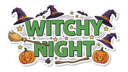 Witchy Night: A whimsical illustration captures the enchanting essence of Halloween, featuring playful pumpkins, a broom, star, witch hat, bats, and whimsical typography.