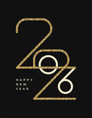 Happy New Year card template. Geometric style numbers 2026 with glitter. Golden black color isolated on white background. Trendy vector Minimalist social media banner, greeting, holiday cover.