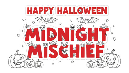Spooky Halloween Scene: A lively graphic illustration showcases a festive Happy Halloween theme, complete with bats, pumpkins, and a call to Midnight Mischief - all in a playful and eerie design.