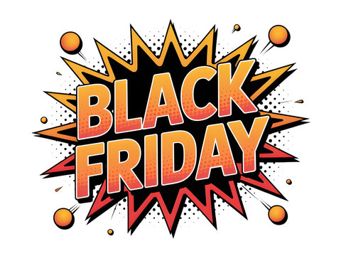 Black friday sale explosion graphic with orange and yellow text, isolated on transparent background