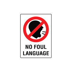 No Foul Language Prohibitive Symbol Sign Vector Illustration for Public Area Conduct Policy.