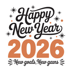happy new year2026 newgoais typography vector EPS file.
