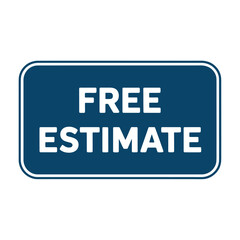 Blue sign with white text offering a free estimate