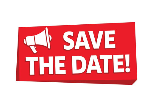 Vibrant red 'save the date' announcement with megaphone icon for events vector