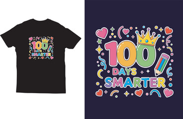 100 Days Smarter T‑Shirt – Colorful Crown and Pencil Design for Kids and Teachers