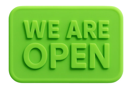Bright green rectangular sticker with WE ARE OPEN message in bold font, inviting retail promo offer on transparent background.
