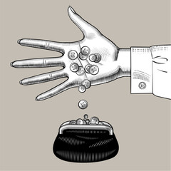 Hand palm pours coins into a retro wallet. Vector illustration in black and white vintage engraving style
